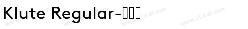 Klute Regular字体转换
